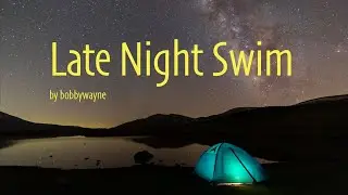 Late Night Swim