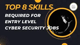 🛡️ TOP 8 SKILLS REQUIRED for Entry level Cyber Security Jobs