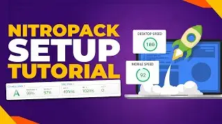 NitroPack Review And Setup Tutorial: WordPress Site Speed Optimization Made Easy