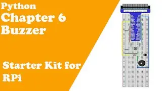Python - Chapter 6 Buzzer  - Raspberry Pi Starter Kit