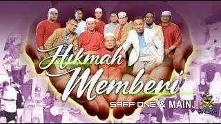 SAFF ONE & MAINJ - HIKMAH MEMBERI [Official Music Video]
