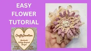 Doily Layered Flower Tutorial, How to make a  Vintage style Ecru Dusty Rose Flower, Shabby chic
