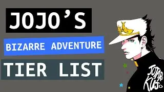 Is Jotaro Kujo the best JoJo? (JOJO's Bizarre Tier List)