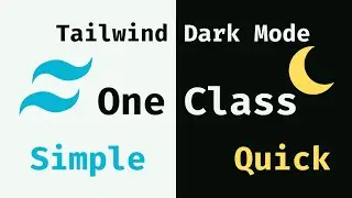 Tailwind Dark Mode Easy Tutorial (Tailwind V3)