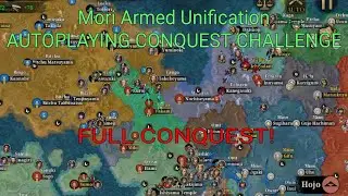 Great Conqueror 2 Shogun Mori Armed Unification Auto-Farming Conquest Challenge