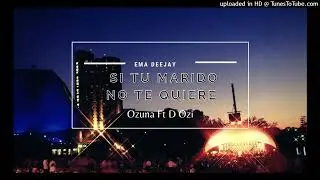 SI TU MARIDO NO TE QUIERE x EMA DEEJAY (Turreo Edit)