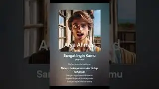 Sangat Ingin Kamu - Arya Ahmad