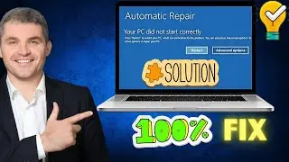 How to Fix 'Your PC Did Not Start Correctly' (9 PROVEN Fixes for Windows 10 & 11)