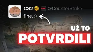 Valve POTVRDILI Velký Update ?? 🤯┃Counter Strike 2 CS2