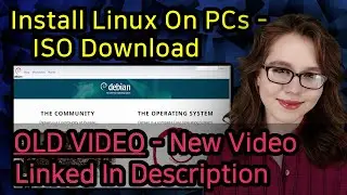 Install Linux on PCs and Laptops - ISO Download - Please See Fix In Pinned Comment