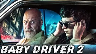 BABY DRIVER 2 Teaser (2024) With Ansel Elgort & Vin Diesel
