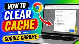 How to Clear Cache in Google Chrome | Delete Browser Cache - Easy Solution