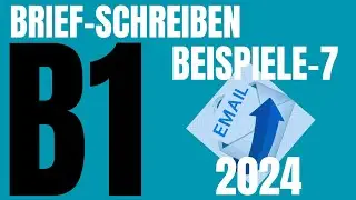 ✅B1- Brief Prüfung - Schreiben - 7 | Redemittel & Beispiel | DTZ | G.A.S.T