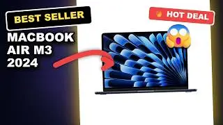 MacBook Air M3 2024 Honest Review: Is It Worth Upgrading?
