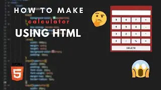 🧑🏻‍💻Creating a Calculator using html with learnbyshyam