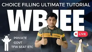 WBJEE 2023 CHOICE FILLING ULTIMATE TUTORIAL
