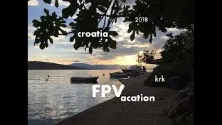 croatia KRK 2018 FPV Freestyle