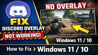 Fix Discord overlay not working in game (Windows 11 / 10)