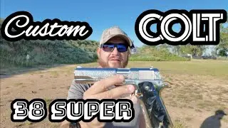 Custom Colt 38 Super!