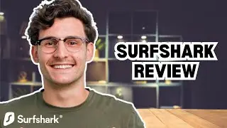 Surfshark Review (2025) Is Surfshark VPN Safe? 🔐