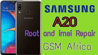 Samsung  A20 binary 2 imei Repair +root a205f imei Repair