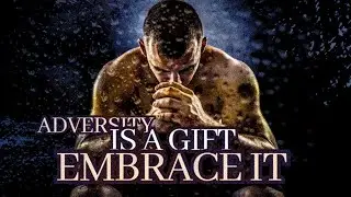 The Gift Of Adversity(Les Brown, Kevin Gates, Inky Johnson, Matthew McConaughey)