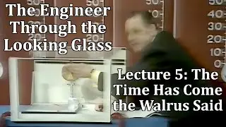 Eric Laithwaite 1974 Christmas Lecture 5: The Time has Come the Walrus Said