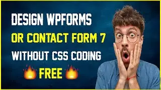 how to design wpforms without css | how to style wpforms without css coding in Urdu/Hindi