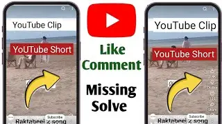 Fix YouTube Shorts Like, Comment & Share Button Not Showing Problem 2025 | Shorts Button