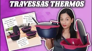 LINHA THERMO TUP | TRAVESSAS THERMOS TUPPERWARE | Evellin Tupperware