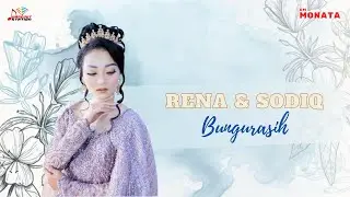 Rena & Sodiq - Bungurasih (Official Music Video)