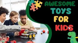 12 Awesome Toys For Kids | Amazing Toy Every Kids Should Have.