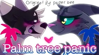 Palm Tree Panic! -Animation Meme