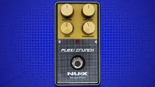 NuX Plexi Crunch: The SECRET weapon for killer guitar tones!