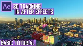 3D TRACKING in After Effects: BASIC Tutorial
