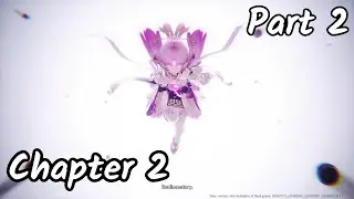 Honkai Star Rail CBT3 - Final Closed Beta - Chapter 2 - (Part 2)
