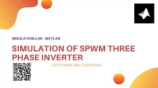 Simulation of SPWM Three Phase Inverter || MATLAB/Simulink