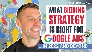 Which Bidding Strategy Should You Use?? | Google Ads