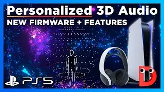 Tested: PS5 Personalized 3D audio profiles in beta FIRMWARE I Hands on walkthrough and Games