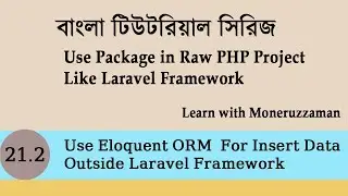 Use Illuminate Database Eloquent ORM to Insert Data Outside Laravel Framework