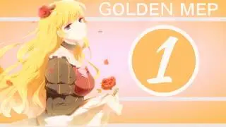 ɢᴏʟᴅᴇɴ ᴍᴇᴘ DONE [6/10]