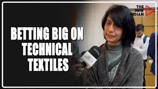 Modi Govt’s Big Bang Plan To Defeat China, Export Technical Textiles