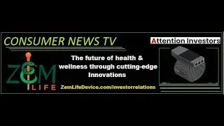ZEM LIFE- Steve Muth on CNTV ©2024