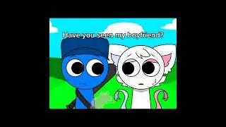 Have you seen my boyfriend? #art #memeanimation #incredibox #animation #sprunki