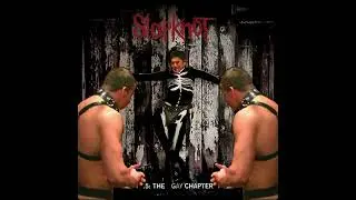 Slipknot - Custer (♂Right Version♂)