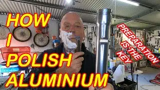 Polishing Aluminum is easy if you prep the parts properly.