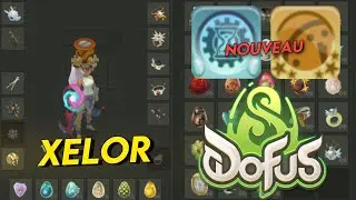 LE NOUVEAU XELOR SUR DOFUS !