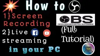 How to use OBS studio(Beginners Full tutorial)...Screen recording/Live Streaming in your PC?