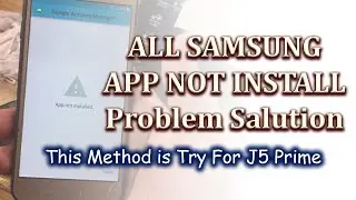 All Samsung App not Installed In #FRP Problem Salution | This Method is Try For J5 Prime | GSM