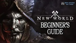 New World Beginner’s Guide | New World Progression System | New World Crafting and Gathering